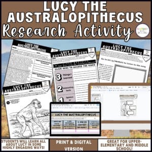 Lucy the Australopithecus – Early Human WebQuest – Print & Digital