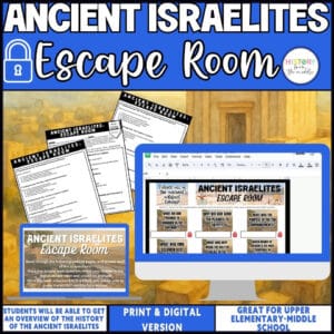 Ancient Israelites Escape Room – Reading Comprehension Game – Print & Digital