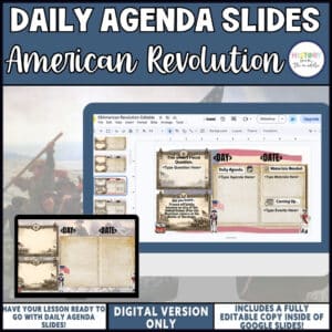 American Revolution daily agenda slides, editable Google Slides for middle school social studies