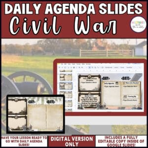 Civil War daily agenda slides, editable Google Slides for middle school social studies