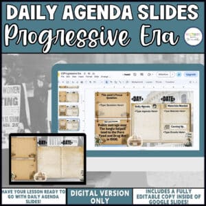 Progressive Era daily agenda slides, editable Google Slides for middle school social studies