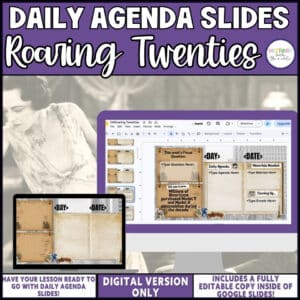 Roaring Twenties daily agenda slides, editable Google Slides for middle school social studies