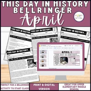 This Day in History April bell ringers for grades 4–8