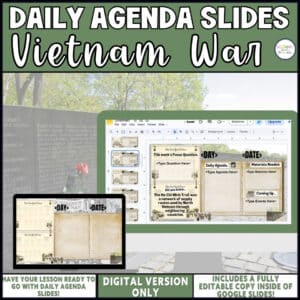 Vietnam War daily agenda slides, editable Google Slides for middle school social studies