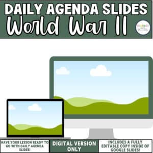 World War II daily agenda slides, editable Google Slides for middle school social studies